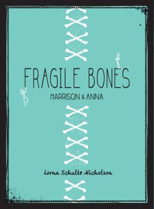 Book cover of Fragile Bones