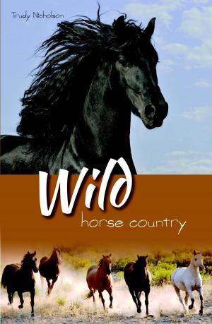 Cover of the book Wild Horse Country by Theresa Ferraro