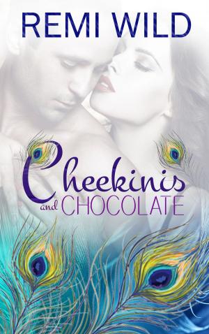 Cover of the book Cheekinis and Chocolate by Liriel Saarinen