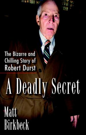 Cover of the book A Deadly Secret by Daniel R. Solin