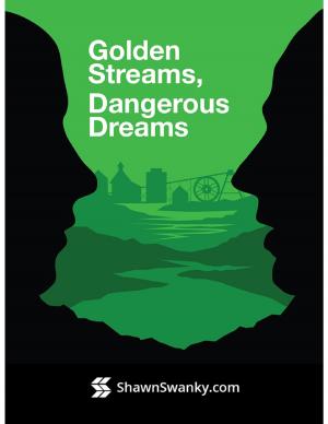 Cover of the book Golden Streams, Dangerous Dreams by Jesse L. Hurlbut