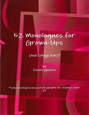 Book cover of 52 Monologues for Grown-Ups (And College Kids)