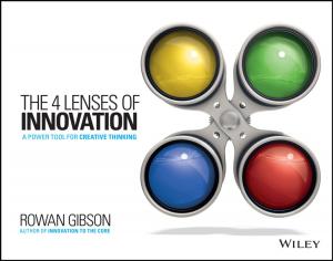 Cover of the book The Four Lenses of Innovation by 