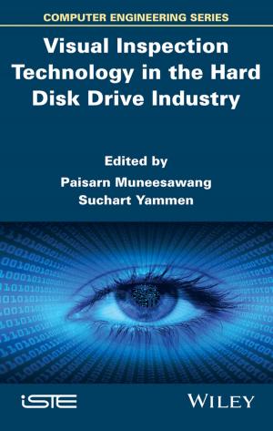 Cover of the book Visual Inspection Technology in the Hard Disk Drive Industry by Hongbo Zeng