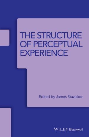 Cover of the book The Structure of Perceptual Experience by 