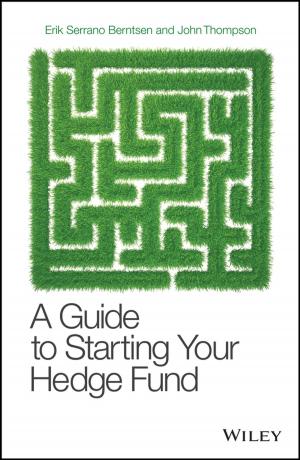 Cover of the book A Guide to Starting Your Hedge Fund by Thomas N. Bulkowski