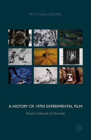 Cover of the book A History of 1970s Experimental Film by 