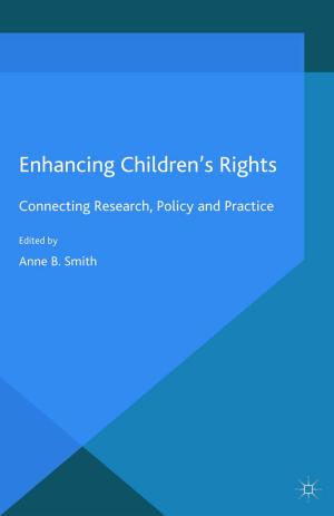Cover of the book Enhancing Children's Rights by X. Huang, I. Austin