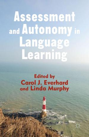 Cover of the book Assessment and Autonomy in Language Learning by Richard Prégent, Huguette Bernard, Anastassis Kozanitis
