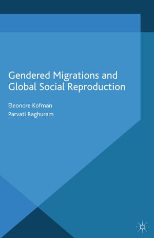 Cover of the book Gendered Migrations and Global Social Reproduction by S. Lehner