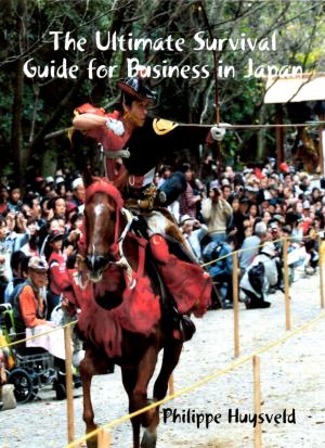 Book cover of The Ultimate Survival Guide for Business in Japan