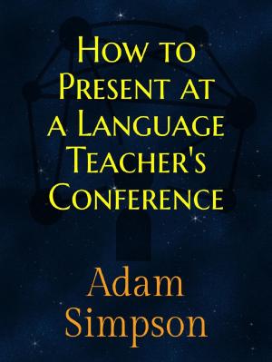 Book cover of How to Present at a Language Teacher’s Conference