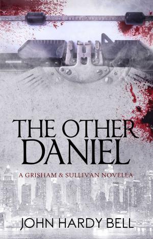 Book cover of The Other Daniel: A Grisham & Sullivan Novella