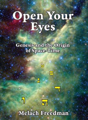 bigCover of the book Open Your Eyes, Genesis and the Origin of Space-Time by 