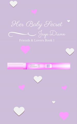 Cover of the book Her Baby Secret by Elaine Marie