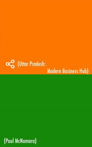 Book cover of Uttar Pradesh: Modern Business Hub