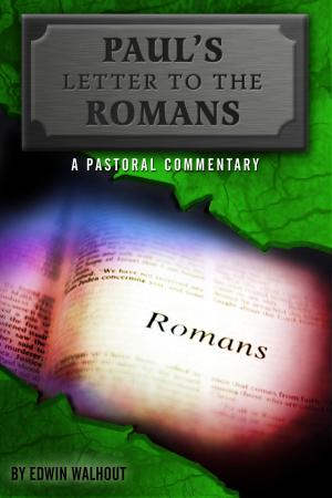 Cover of Paul's Letter to the Romans: A pastoral commentary