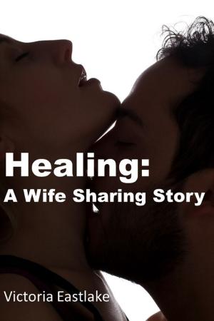 bigCover of the book Healing: A Wife Sharing Story by 