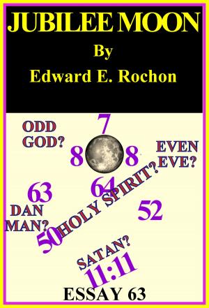Cover of the book Jubilee Moon by Edward E. Rochon