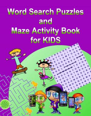 Book cover of Word Search Puzzles and Maze Activity Book for KIDS
