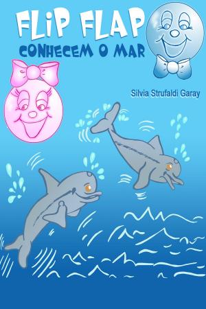 Cover of the book Flip Flap conhecem o mar by Susan Swartwout
