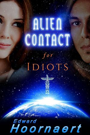 Book cover of Alien Contact for Idiots