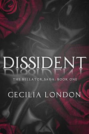 Book cover of Dissident (Bellator Saga, #1)