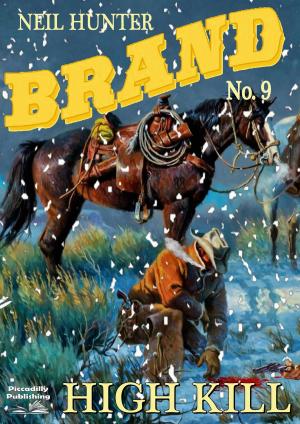 Cover of the book Brand 9: High Kill by Frederick H. Christian