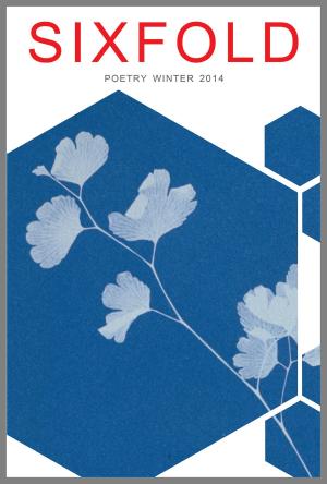 Cover of Sixfold Poetry Winter 2014
