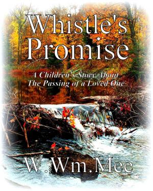 bigCover of the book Wistle's Promise by 