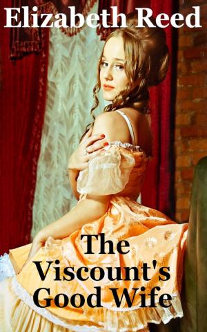 Cover of the book The Viscount’s Good Wife by Heather Sunnydale