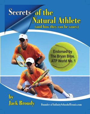 Cover of Secrets of the Natural Athlete (and how they can be yours)