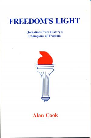 Book cover of Freedom's Light: Quotations from History's Champions of Freedom