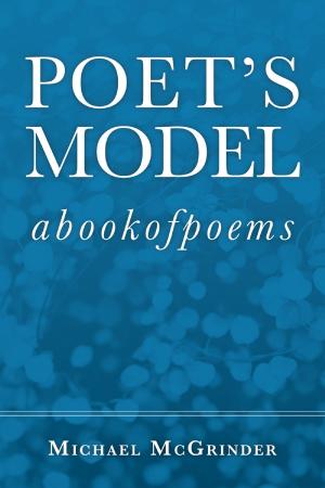 Cover of the book Poet's Model by C.R. Hoffmeister