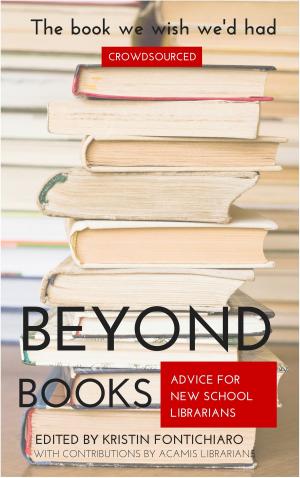 Book cover of Beyond Books: Advice for New School Librarians