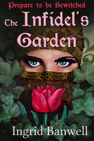 bigCover of the book The Infidel's Garden by 