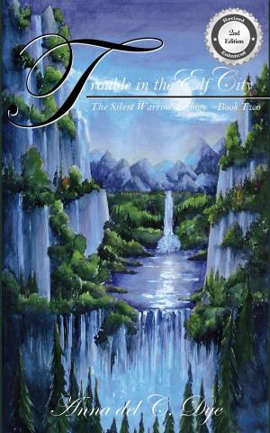 Cover of the book Trouble in the Elf City by B Throwsnaill