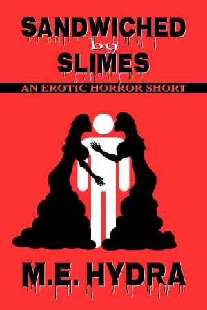 Cover of the book Sandwiched by Slimes by Nina Croft