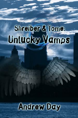 Book cover of Shreiber and Tome: Unlucky Vamps