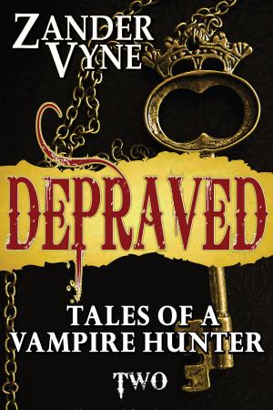Cover of Depraved: Tales of a Vampire Hunter #2