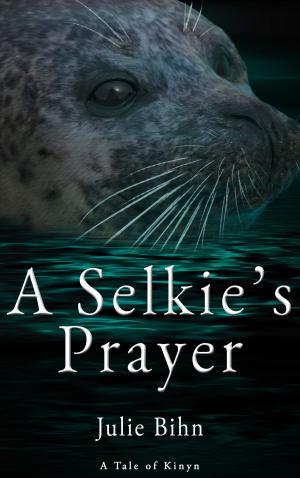 Cover of the book A Selkie's Prayer: A Novella by Michael P. Clemens