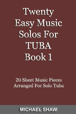 Cover of Twenty Easy Music Solos For Tuba Book 1