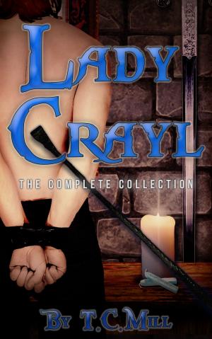 Cover of the book Lady Crayl: The Complete Collection by Lauren Fraser