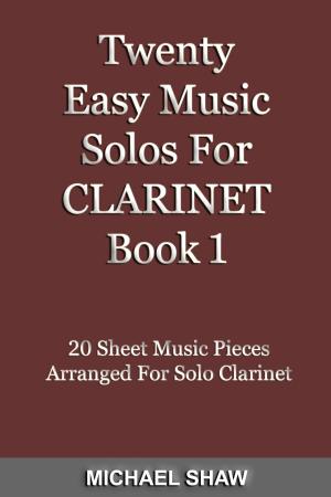 Cover of Twenty Easy Music Solos For Clarinet Book 1