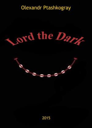 bigCover of the book Lord the Dark by 