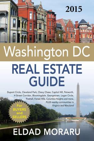 Cover of the book The 2015 Washington DC Real Estate Guide by Jeffrey Roark, Jeff Rohde