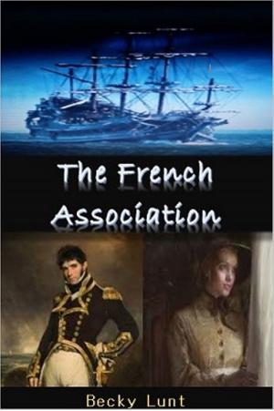 Cover of the book The French Association by Jo Beverley