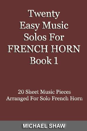 Cover of Twenty Easy Music Solos For French Horn Book 1