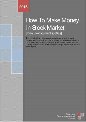 Cover of the book How To Make Money In Stock Market by Samuel Morton