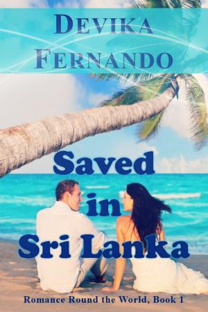 Cover of the book Saved in Sri Lanka by Heidi Lynn Anderson